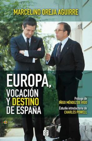 Europa, Vocacion Y Destino De España