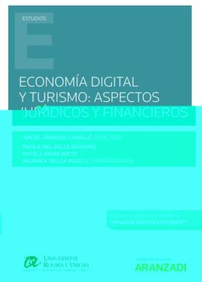 Economía Digital Y Turismo: Aspectos Jurídicos Y Financieros