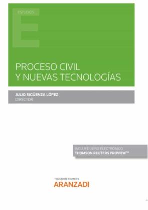 Proceso Civil Y Nuevas Tecnologías