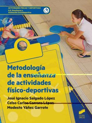 Metodologia De La Enseñanza De Actividades Fisico-Deportivas