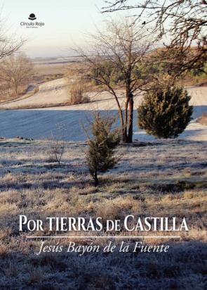 Por Tierras De Castilla