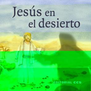 Jesus En El Desierto