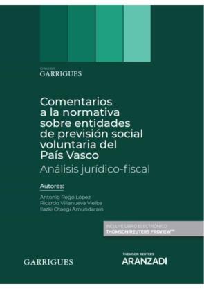 Comentarios A La Normativa Sobre Entidades De Previsión Social Voluntaria Del País Vasco
