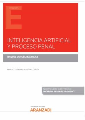 Inteligencia Artificial Y Proceso Penal (Papel + E-Book)