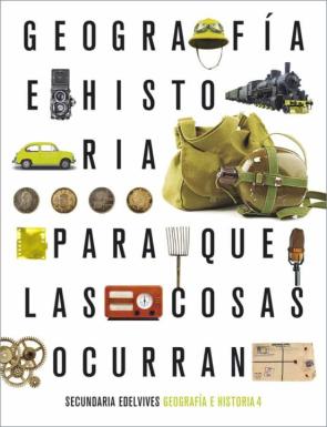 Geografía E Historia 4º Eso  Para Que Las Cosas Ocurran 2020