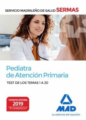 Pediatra De Atencion Primaria Del Servicio Madrileño De Salud. Test De Los Temas 1 A 20