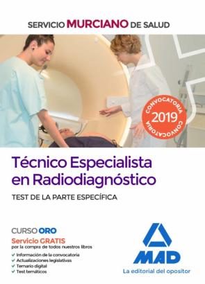 Tecnico Especialista En Radiodiagnostico Del Servicio Murciano De Salud. Test De La Parte Especifica