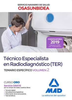 Tecnico Especialista En Radiodiagnostico (Ter) Del Servicio Navarro De Salud-Osasunbidea: Temario Especifico (Vol. 2) en pdf