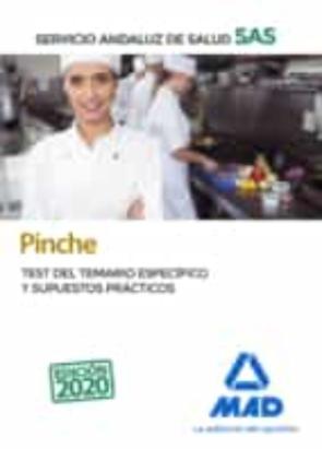 Pinche Del Servicio Andaluz De Salud. Test Del Temario Especifico Y Supuestos Practicos en pdf