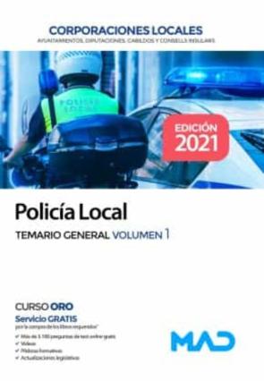 Policía Local. Temario General Volumen 1