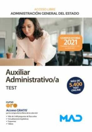 Auxiliar Administrativo De La Administración General Del Estado (Turno Libre). Test