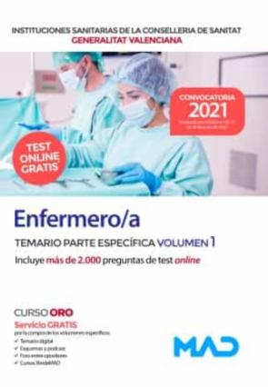Enfermero/A De Instituciones Sanitarias De La Conselleria De Sanitat De La Generalitat Valenciana. Temario Parte Especifica   (Vol. 1)