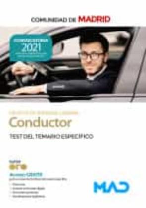 Conductor (Grupo Iii De Personal Laboral) De La Comunidad De Madrid. Test Del Temario Específico