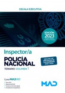 Inspector/a Policía Nacional Escala Ejecutiva. Temario Volumen I 2023
