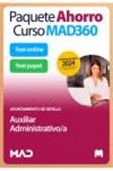 Paquete Ahorro Curso Mad360 + Test Papel Y Online Auxiliar Admini Strativo/a Oposiciones Auxiliar Administrativo/a Del Ayumtamiento De Sevilla