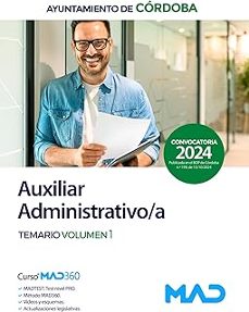 Auxiliar Administrativo/a Del Ayuntamiento De Cordoba. Temario (vol. 1)