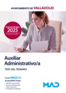 Auxiliar Administrativo/a Del Ayuntamiento De Valladolid. Test Del Temario