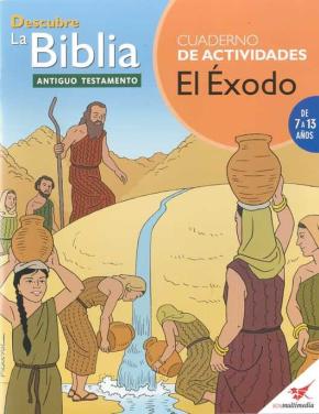 Libro Descubre La Biblia (antiguo Testamento): Cuaderno De Actividades El Exodo en PDF
