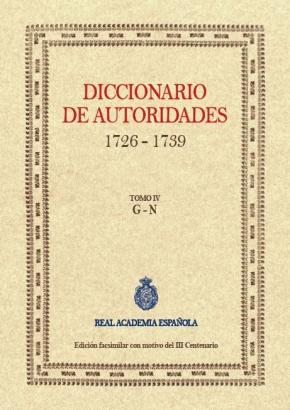 Diccionario De Autoridades (tomo Iv)