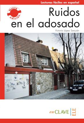 Ruidos En El Adosado (nivel 1 (a1-a2)) en pdf