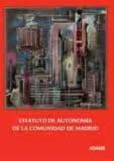 Estatuto De Autonomia De La Comunidad De Madrid