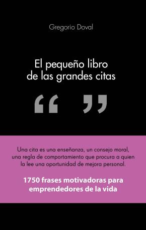 El Pequeño Libro De Las Grandes Citas