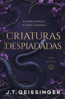 Criaturas Despiadadas (reinas Y Monstruos 1)
