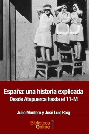 España Una Historia Explicada