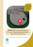 Mf1425 Manejo De Herramientas, Tecnicas Y Habilidades Para Presta R El Servicio De Teleasistencia  (i.b.d.)