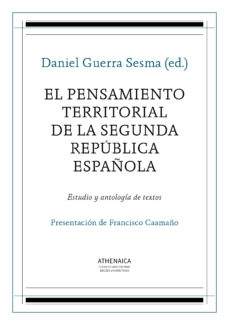 El Pensamiento Territorial De La Segunda Republica Española