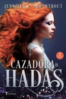 Cazadora De Hadas (cazadora De Hadas 1)
