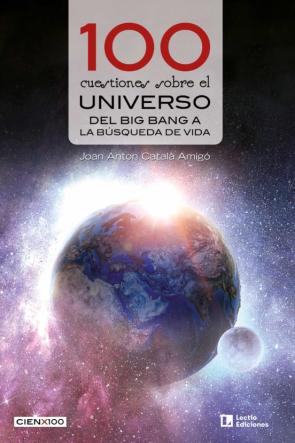 100 Cuestiones Sobre El Universo