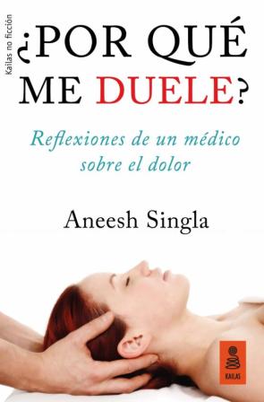 ¿Por Qué Me Duele? ¿Por Qué Me Duele?