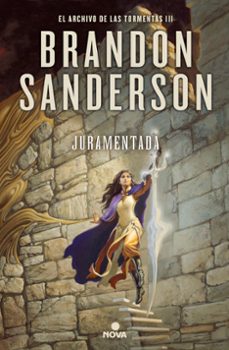 Juramentada (el Archivo De Las Tormentas 3)