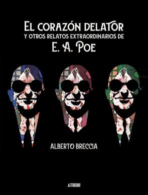 El Corazón Delator Y Otros Relatos Extraordinarios De E. A. Poe
