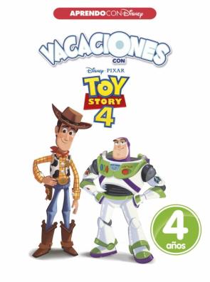 Vacaciones Con Toy Story 4: 4 Años (Aprendo Con Disney)