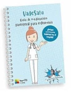Vadesatu – Guía De Medicación Parenteral Para Enfermería