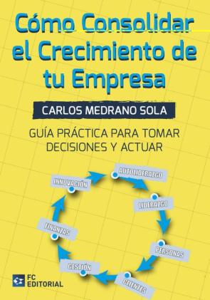 Cómo Consolidar El Crecimiento De Tu Empresa