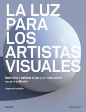 La Luz Para Los Artistas Visuales
