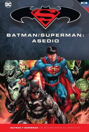 Batman Y Superman – Coleccion Novelas Gráficas Nº 75: Batman / Superman: Asedio en pdf
