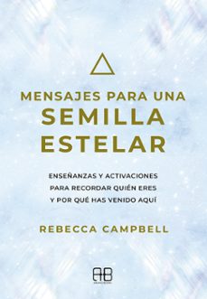 Mensajes Para Una Semilla Estelar