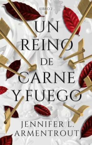 Un Reino De Carne Y Fuego (Libro 2)