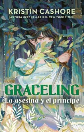 La Asesina Y El Príncipe (Graceling 1)