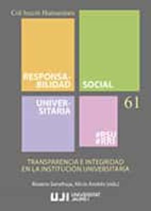 Transparencia E Integridad En La Institucion Universitaria
