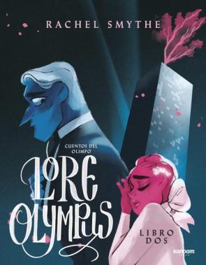 Lore Olympus (Cuentos Del Olimpo 2)