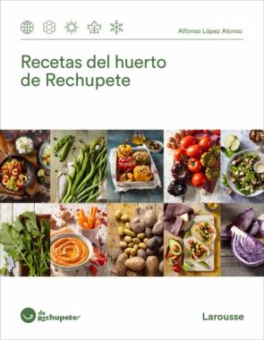 Recetas Del Huerto De Rechupete