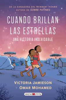 Cuando Brillan Las Estrellas. Una Novela Gráfica Necesaria
