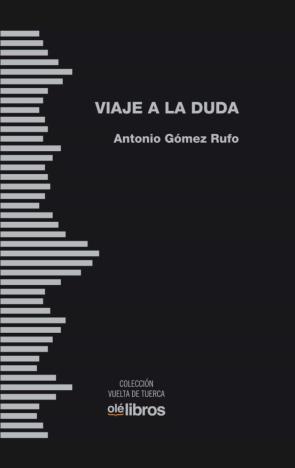 Viaje A La Duda