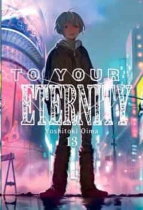 To Your Eternity, Vol. 13 en pdf