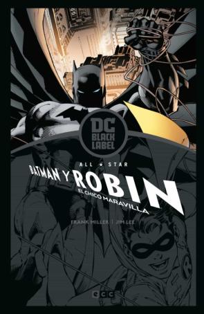 All-Star Batman Y Robin, El Chico Maravilla Biblioteca Dc Black Label en pdf